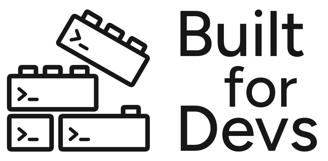 Built for Devs